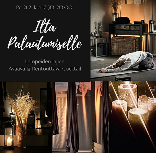 Ilta Palautumiselle, pe 21.2. klo 17.30-20.00